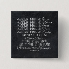 Bóton Quadrado 5.08cm Pensem nessas coisas Escritura de Bíblias Cristã