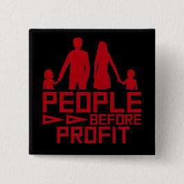 Bóton Quadrado 5.08cm People Before Profit Activism Social Justice Equal