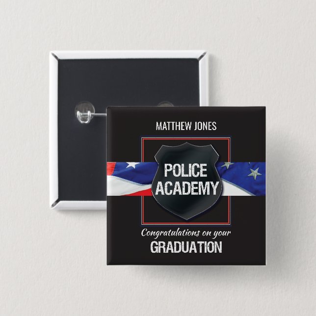 Bóton Quadrado 5.08cm Personalidade, Graduação na Academia de Polícia (Frente & Verso)