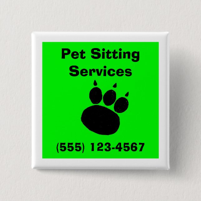 Bóton Quadrado 5.08cm Pet Sitting Services Paw Print (Frente)