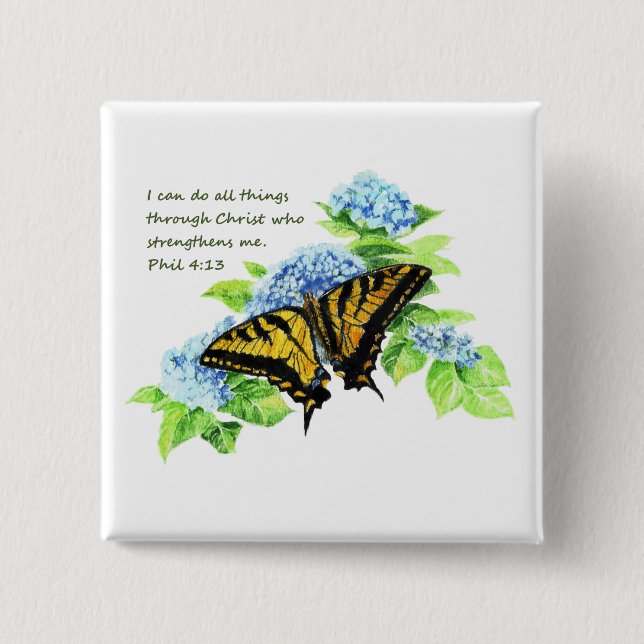 Bóton Quadrado 5.08cm Phil 4:13 Motivação da Escritura de Bíblia Inspira (Frente)