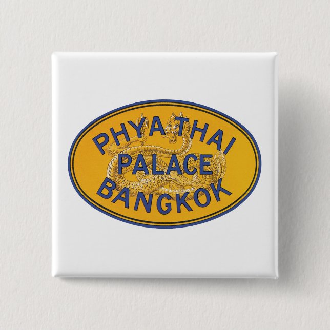 Bóton Quadrado 5.08cm Phya Thai Palace Bangkok (Frente)