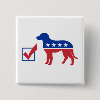 Bóton Quadrado 5.08cm Pin do cão do voto