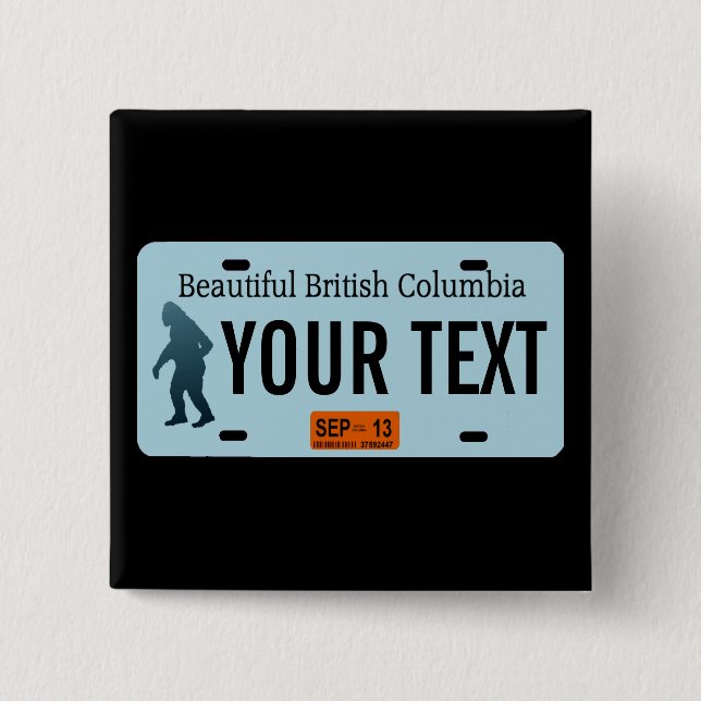 Bóton Quadrado 5.08cm Placa de Licença Sasquatch da Colúmbia Britânica (Frente)