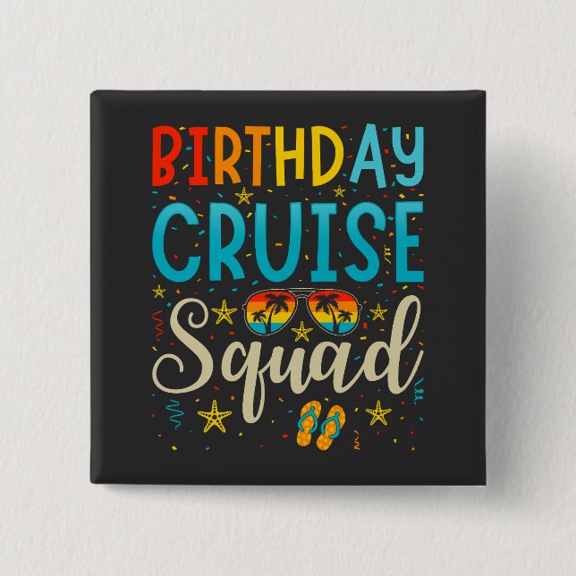 Bóton Quadrado 5.08cm Praça das Férias Cruzadas de Birthday Cruise Squad (Frente)