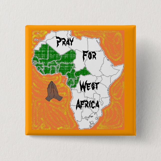 Bóton Quadrado 5.08cm Pray para África ocidental (Frente)