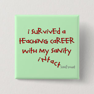 Bóton Quadrado 5.08cm Presentes aposentados do professor, provérbios