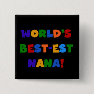 Bóton Quadrado 5.08cm Presentes brilhantes das cores do Melhor-est Nana