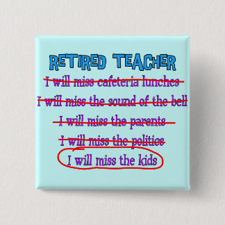 Bóton Quadrado 5.08cm Presentes engraçados aposentados da senhorita