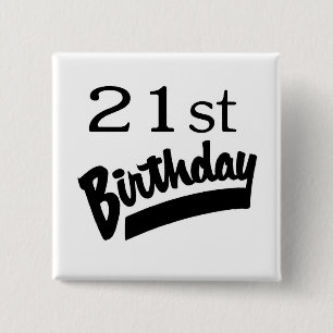 Bóton Quadrado 5.08cm Preto do aniversário de 21 anos