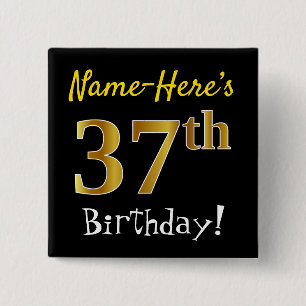 Bóton Quadrado 5.08cm Preto, Faux Dourado 37º aniversário, com nome pe