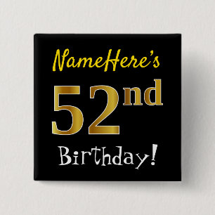 Bóton Quadrado 5.08cm Preto, Faux Dourado 52º Aniversário, Com Nome Pe