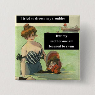 Bóton Quadrado 5.08cm Problemas com a sogra