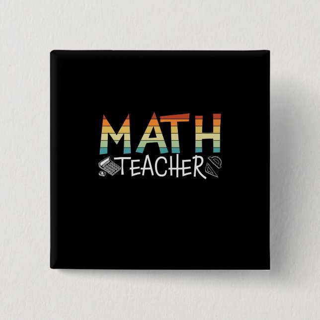 Bóton Quadrado 5.08cm Professor de Matemática (Frente)