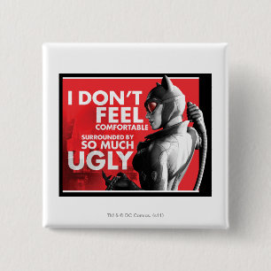 Bóton Quadrado 5.08cm Propaganda AC - Mulher Desconfortável