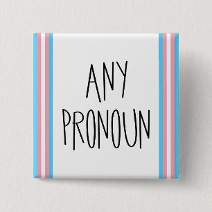 Bóton Quadrado 5.08cm Qualquer Botão de Pronome Transgênero