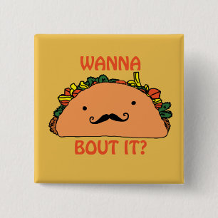 Bóton Quadrado 5.08cm Queira-o ao ataque do Taco comida do humor do PIn