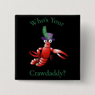 Bóton Quadrado 5.08cm Quem é o seu Crawdaddy? Thunder_Cove
