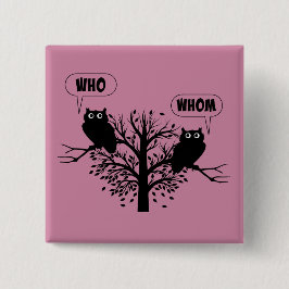 Bóton Quadrado 5.08cm Quem É Que A Gramática Possui O Humor Estilo Inglê