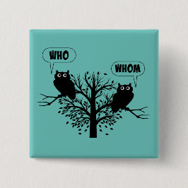 Bóton Quadrado 5.08cm Quem É Que A Gramática Possui O Humor Estilo Inglê