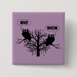 Bóton Quadrado 5.08cm Quem É Que A Gramática Possui O Humor Estilo Inglê