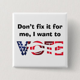 Bóton Quadrado 5.08cm Quero Votar