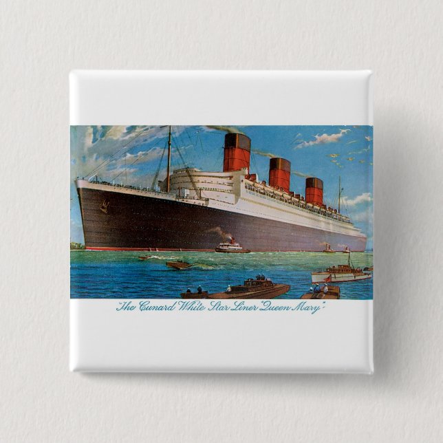 Bóton Quadrado 5.08cm Rainha Mary da Cunard White Star Line (Frente)