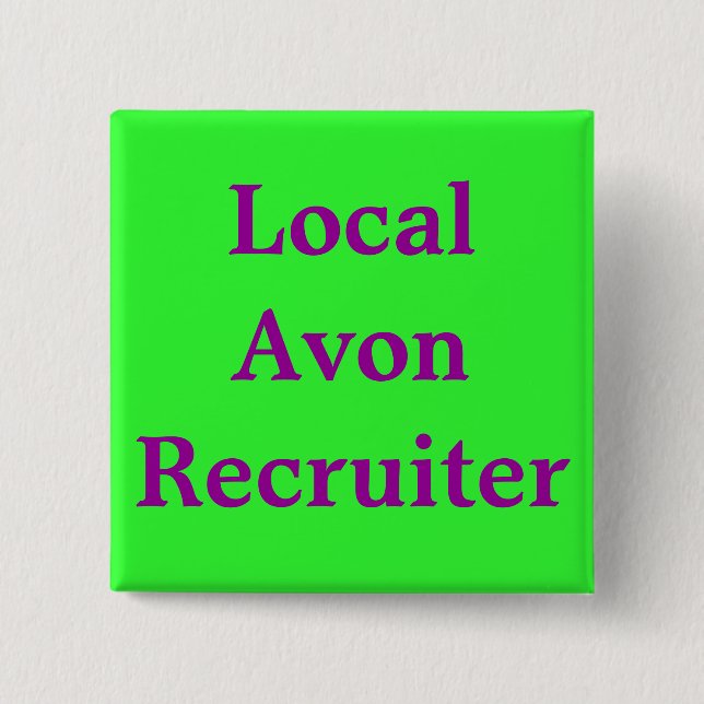 Bóton Quadrado 5.08cm Recruta local de Avon (Frente)