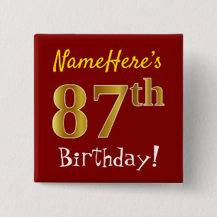 Bóton Quadrado 5.08cm Red, Faux Gold 87th Birthday, With Custom Name