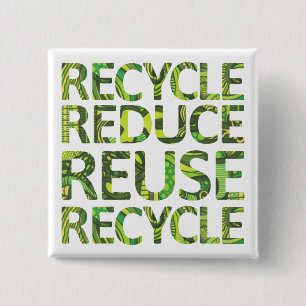 Bóton Quadrado 5.08cm Reduza o reciclar reusar vão botão verde