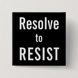 Bóton Quadrado 5.08cm Resolver para RESIST, texto branco sobre fundo pre