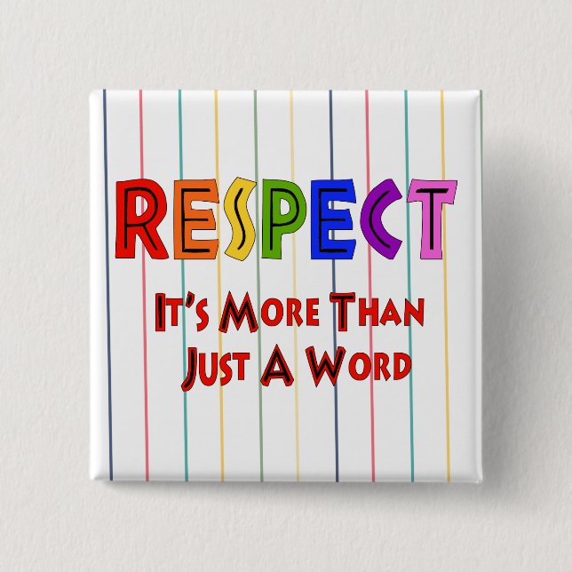 Bóton Quadrado 5.08cm Respeito do arco-íris (Frente)
