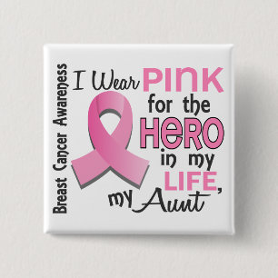 Bóton Quadrado 5.08cm Rosa para o herói em minha tia cancro da mama da