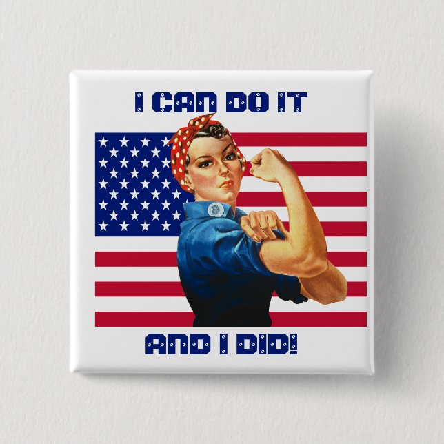Bóton Quadrado 5.08cm Rosie the Riveter com Slogan Motivacional de Sinal (Frente)
