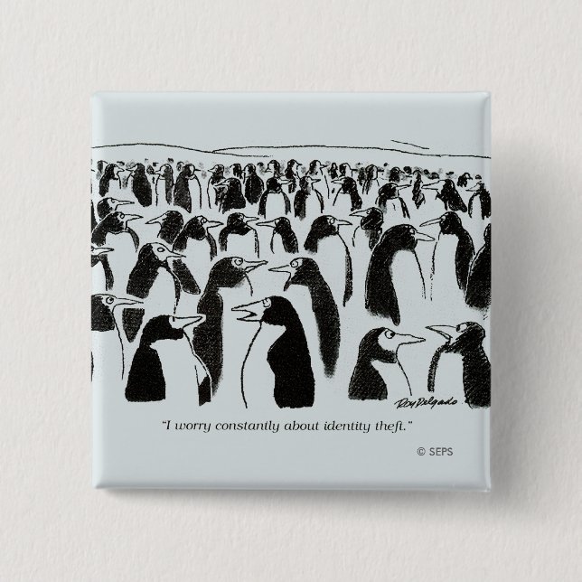 Bóton Quadrado 5.08cm Roubo de identidade (Frente)