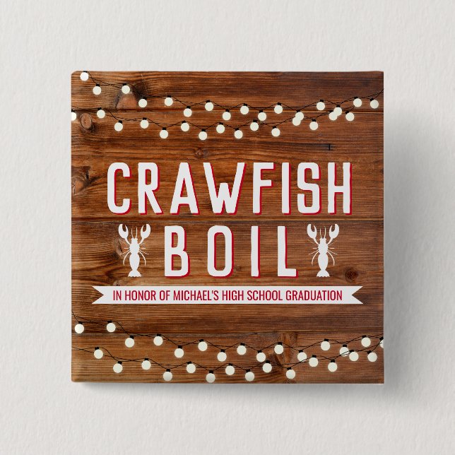 Bóton Quadrado 5.08cm Rustic Crawfish Boil Graduation Party (Frente)