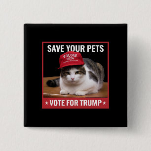 Bóton Quadrado 5.08cm Salve Seus Animais Vote no Trump Citação da Eleiçã