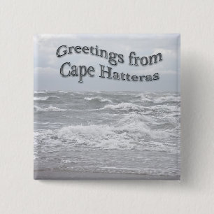 Bóton Quadrado 5.08cm Saudações De Cape Hatteras