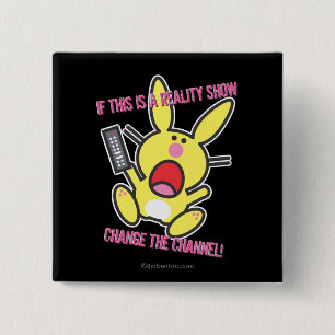 Bóton Quadrado 5.08cm Se este é um reality show