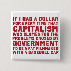 Bóton Quadrado 5.08cm Se eu tive um botão do dólar