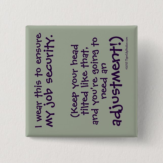 Bóton Quadrado 5.08cm Segurança de Trabalho de Chiroprace Engraçado (Frente)