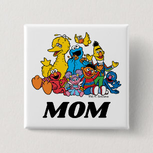 Bóton Quadrado 5.08cm Sésamo Street Pals Mãe primeiro aniversario