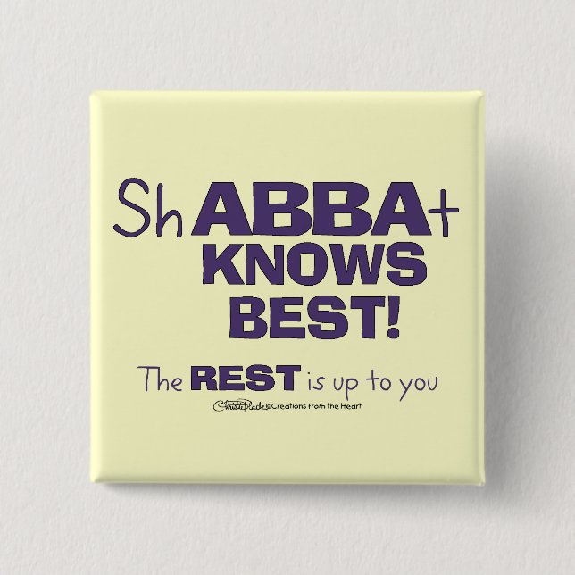 Bóton Quadrado 5.08cm ShABBAt Abba conhece melhor (Frente)