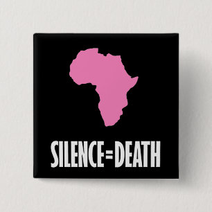 Bóton Quadrado 5.08cm Silêncio = morte no botão de África