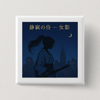 Bóton Quadrado 5.08cm Silent Samurai – The Feminine Shadow: Urban Night