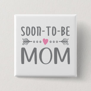 Bóton Quadrado 5.08cm Simples Dia de as mães de mamãe em breve Botão