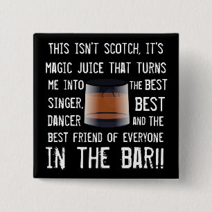 Bóton Quadrado 5.08cm Slogan Engraçado de Bebidas Escocesas