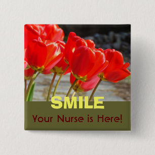 Bóton Quadrado 5.08cm SMILE Sua Enfermeira Está Aqui! botões Tulipas Enf