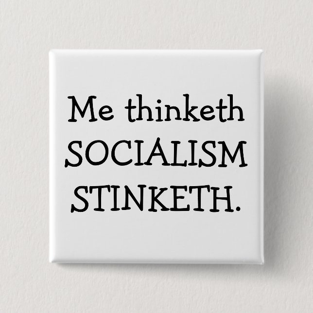 BÓTON QUADRADO 5.08CM SOCIALISMO STINKETH (Frente)