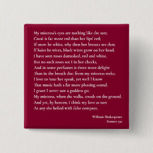 Bóton Quadrado 5.08cm Sonnet 130 Os olhos da minha amante não são nada